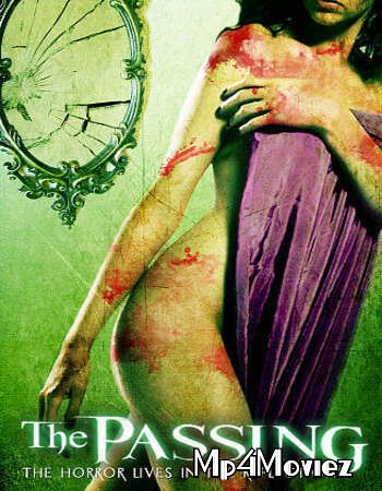 [18+] The Passing (2011) Hindi Dubbed UNRATED BluRay download full movie